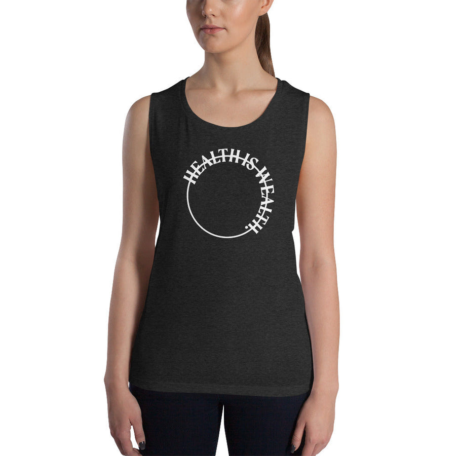 Health Is Wealth Muscle Tank Mindful and Modern 