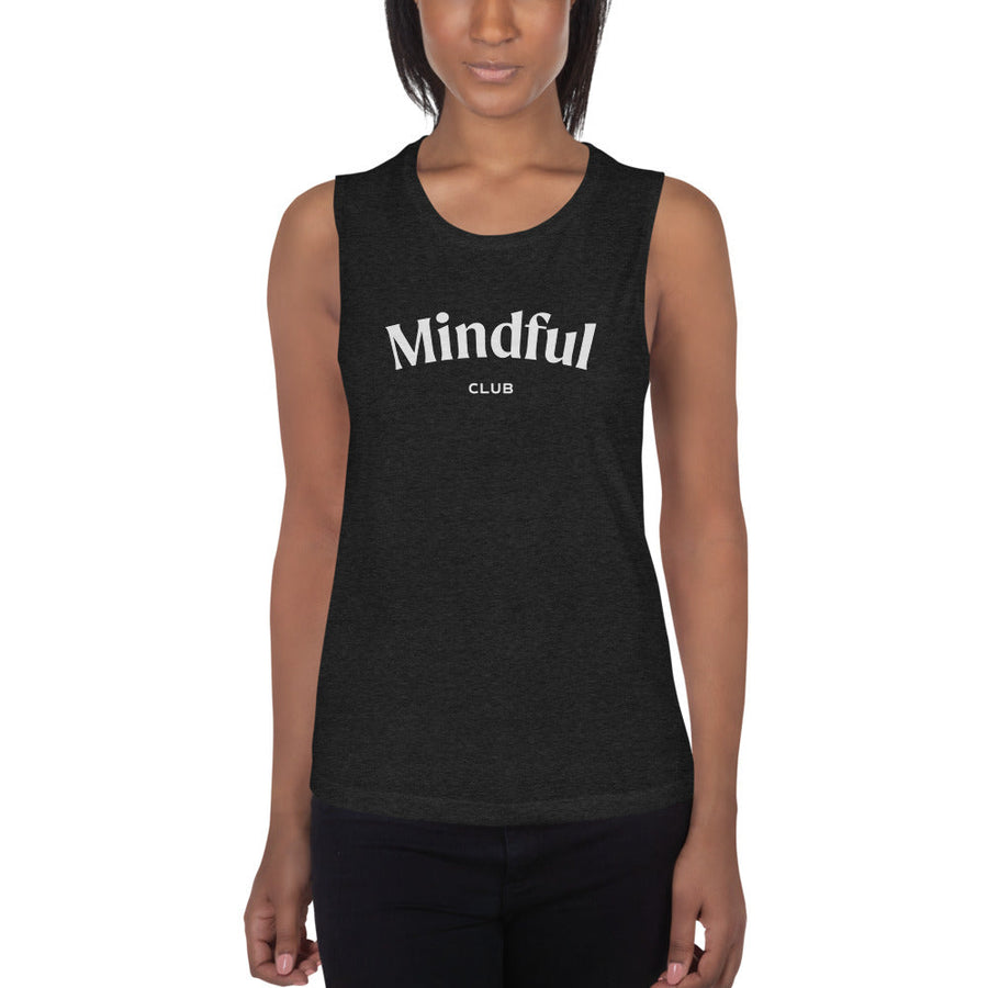 Mindful Club Muscle Tank Mindful and Modern 